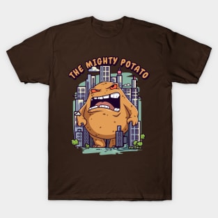 the mighty patato T-Shirt